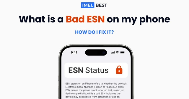 What is a bad ESN on my phone, and how do I fix It?