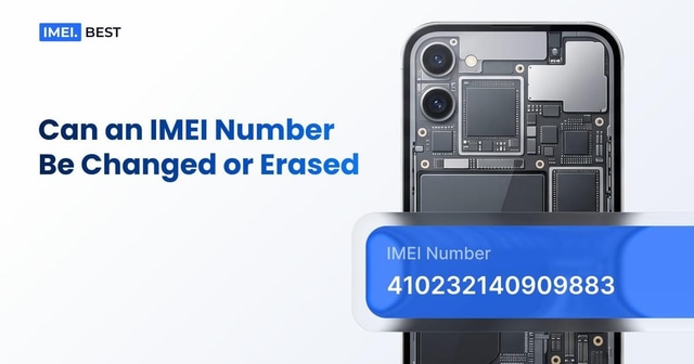 Can an IMEI Number Be Changed or Erased?
